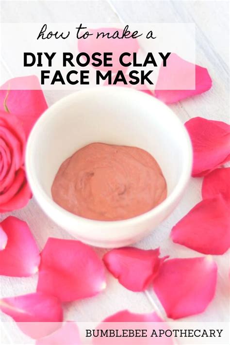 Rose Clay Face Mask Recipe Recipe Homemade Face Mask Recipes Diy