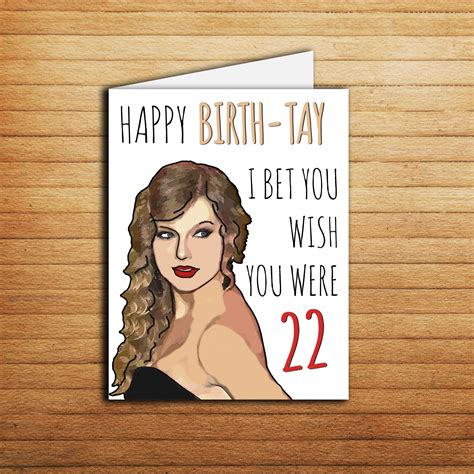 Taylor Swift Birthday Card Feeling 22 Happy Birth Tay Etsy