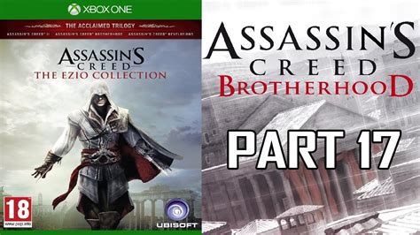 Assassin S Creed Brotherhood The Ezio Collection Walkthrough Gameplay