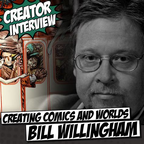 Interview The Magical Worlds Of Bill Willingham