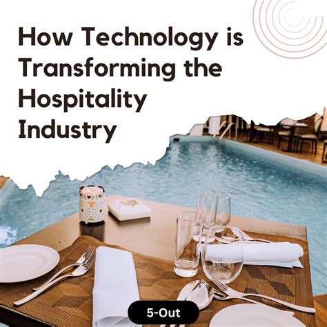 Technology In Hospitality Industry Embrace And Stay Competitive