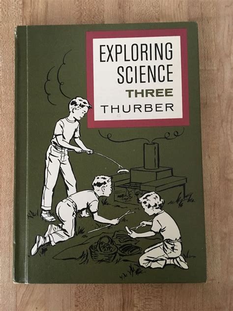 Exploring Science Vintage Textbook Grade 3 By Walter Thurber 1962