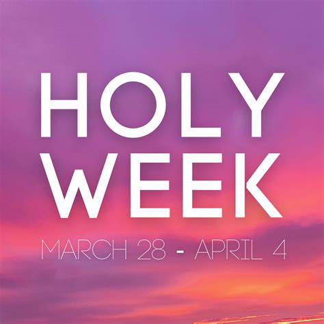 Holy Week 2021 Schedule | South Main Baptist Church