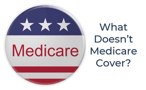 Which Type Of Care Is Not Covered By Medicare