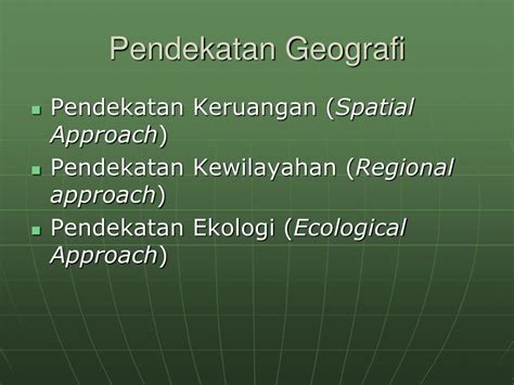 Prinsip geografi yang berkaitan dengan fenomena tersebut adalah prinsip …. PPT - KONSEP, PENDEKATAN, PRINSIP DAN ASPEK GEOGRAFI ...