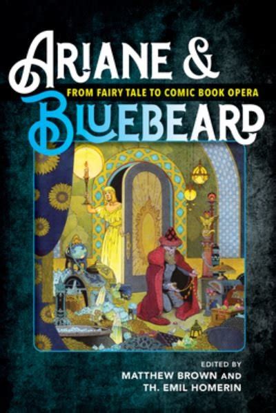 Matthew Gordon Brown · Ariane And Bluebeard From Fairy Tale To Comic