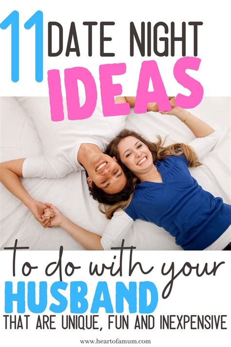 11 Unique Date Night Ideas To Do With Your Husband Couple Advice Date Night Marriage Advice