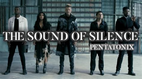 The Sound Of Silence Pentatonix Lyrics Youtube