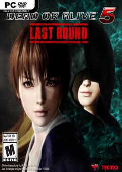 For full edition with story mode etc. DEAD OR ALIVE 5 Last Round CF UCS-SKIDROW « Skidrow & Reloaded Games