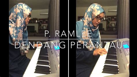 Download lagu dendang perantau p ramlee mp3 dan mp4 video dengan kualitas terbaik. P. Ramlee - Dendang Perantau (instrumental cover) - YouTube