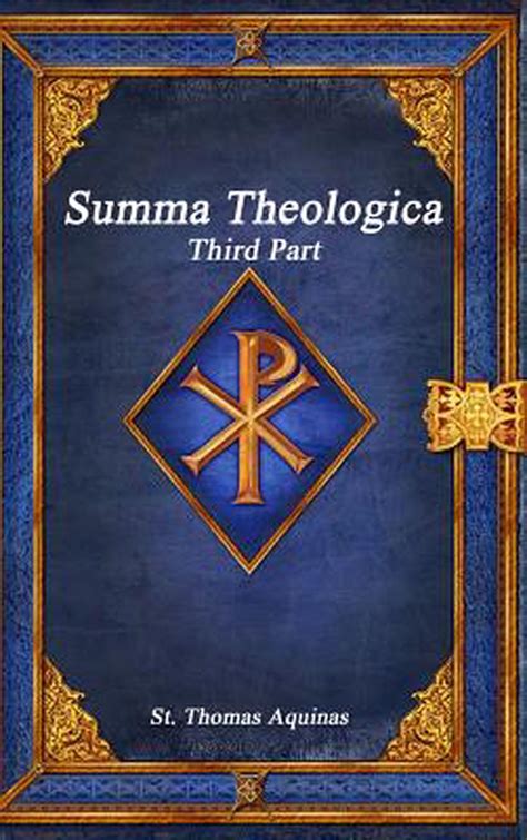 Summa Theologica Third Part By Aquinas St Thomas Aquinas English Hardcover B 9781773562087