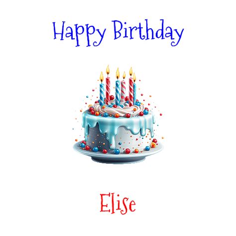 Happy Birthday Elise Custom Message Transparent Png Stickpng