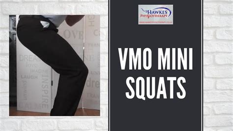 Vmo Mini Squats Hawkes Physiotherapy