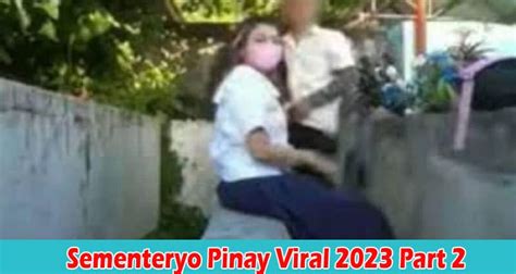 Updated Sementeryo Pinay Viral Part Check If Sementeryo Pinay Viral Scandal Link