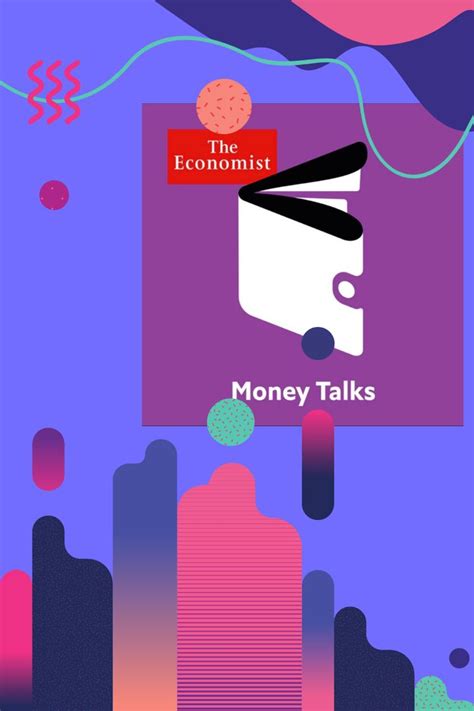 Money Talks From Economist Radio Podcast Money Talks Economist Podcasts