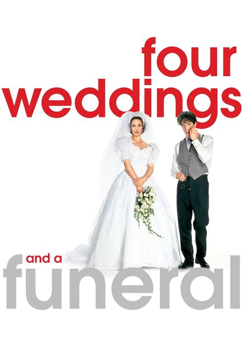 Four Weddings And A Funeral Pictures Rotten Tomatoes