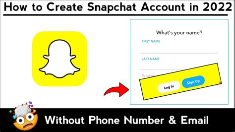 How To Create Snapchat Account Without Email Or Without Phone Number