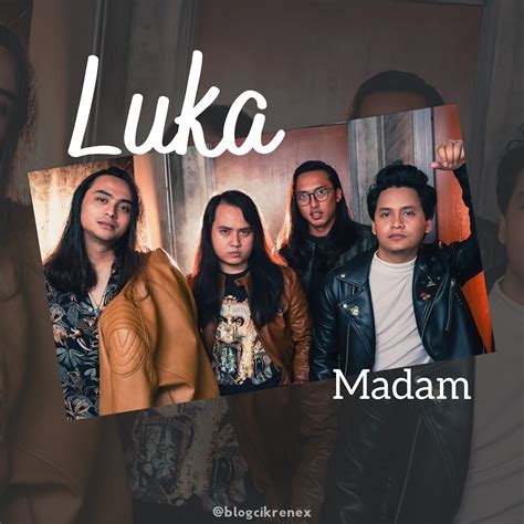 Lirik Lagu Luka- Madam (Ost Jalan Sesat ke Syurga) / Blog Cik Renex