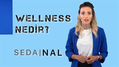 Wellness Nedir What Is Wellness Youtube