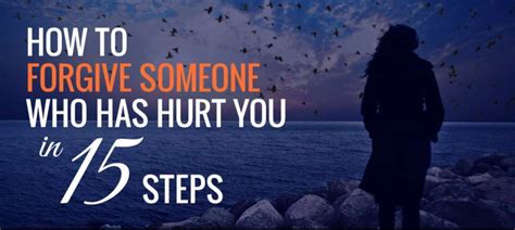 How To Forgive Someone Who Has Hurt You Deeply
