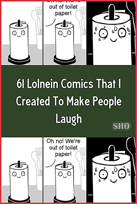 61 Lolnein Comics That I Created To Make People Laugh In 2023 People