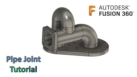 Autodesk Fusion 360 Pipe Joint Tutorial Youtube
