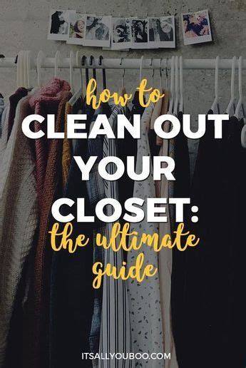 How To Clean Out Your Closet The Ultimate Guide Declutter Cleaning