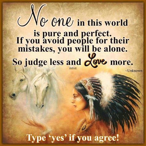Pin By Kathy Moore On Native Americans Native American Quotes Pure