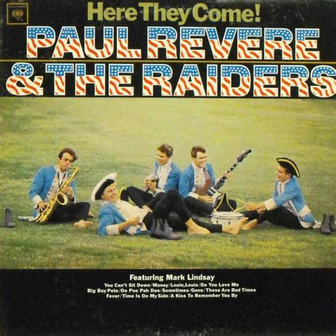 The Everlasting Endurance Of Paul Revere And The Raiders Rock And Roll