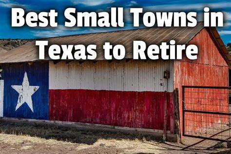 Top 10 Best Small Towns To Live In Texas