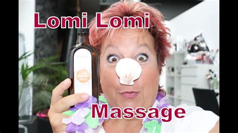 Lomi Lomi Massage Was Ist Das Youtube