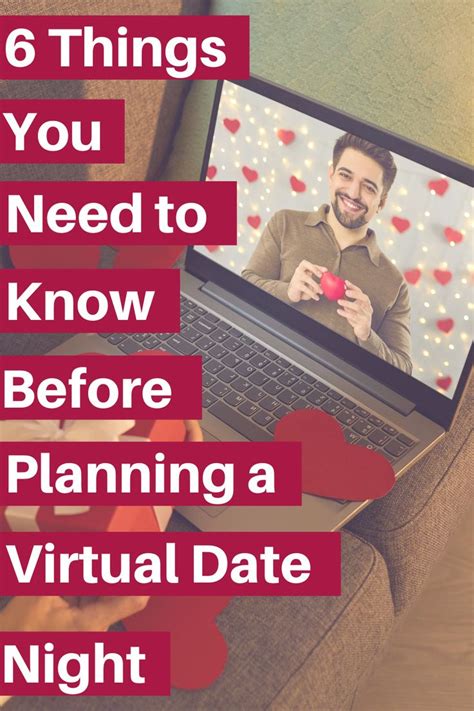 6 Things You Need To Know Before Planning Your Next Virtual Date Night