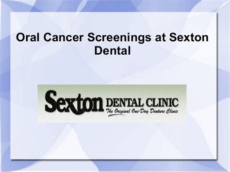 Oral Cancer Screenings At Sexton Dental