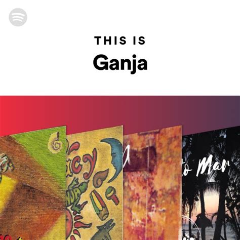 This Is Ganja Playlist By Spotify Spotify