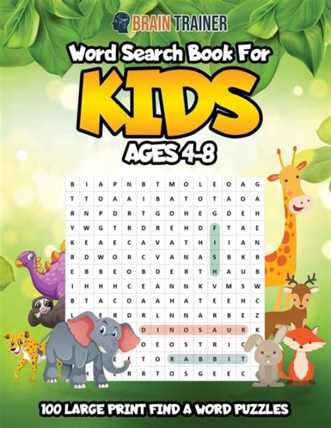 Word Search For Kids Ages 4 8 100 Large Print Find A Word Puzzles By