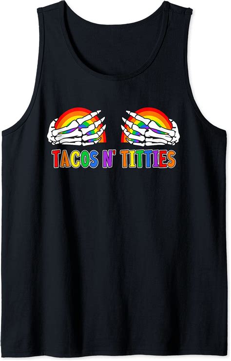 Tacos And Titties Rainbow Skeleton Funny Lgbt Gay Pride Tank Top Men