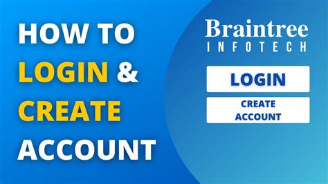 How To Login Create Account In Braintree Infotech App Youtube
