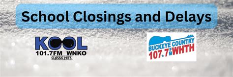 Schools Closings And Delays Wnko