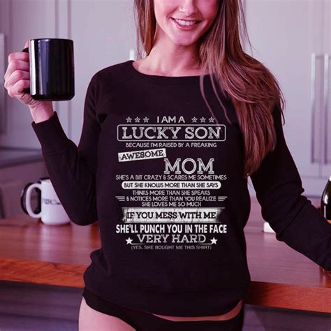 Hot Trend I Am A Lucky Son Im Raised By A Freaking Awesome Mom Shirt Kutee Boutique