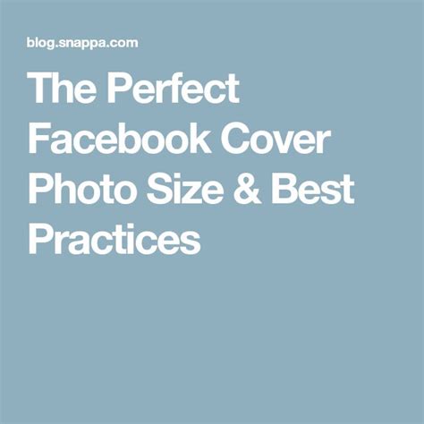 The Perfect Facebook Cover Photo Size And Best Practices Cover Photos