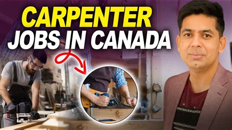 Carpenter Jobs In Canada How To Become Carpenter In Canada And Salary