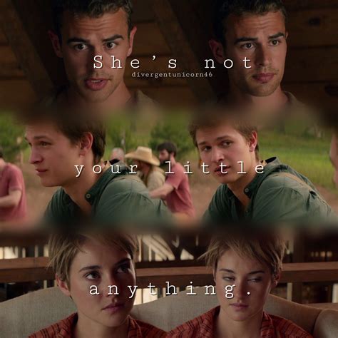 “shes Not Your Little Anything” Follow Divergentunicorn46 On
