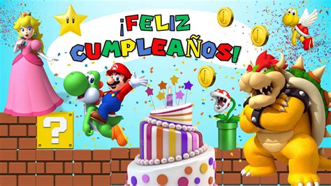 Canción De Cumpleaños Con Mario Bros 🍄🎈 Fiesta De Cumpleaños Youtube