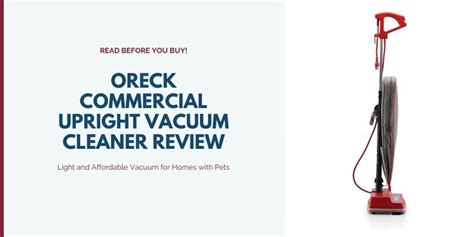 Oreck Commercial Upright Vacuum Cleaner Review Vacuum Cleaner Reviews