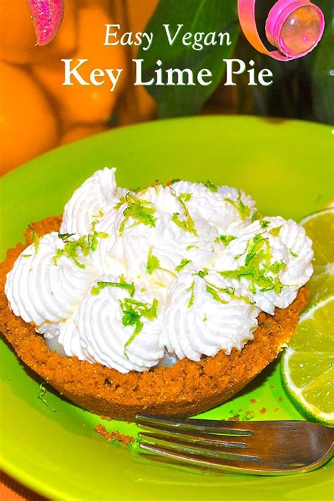 Next, spoon 2 tablespoons (or totally yum, am i right? Vegan Key Lime Pie | Recipe | Vegan key lime pie, Easy pie ...