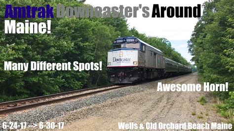 Amtrak Downeasters Around Maine Youtube