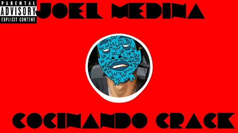 Joel Medina Cocinando Crack Proddj Kronic Beats Youtube