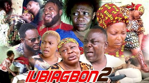 Ivbiagbon Part 2 Latest Benin Movies 2021 Youtube