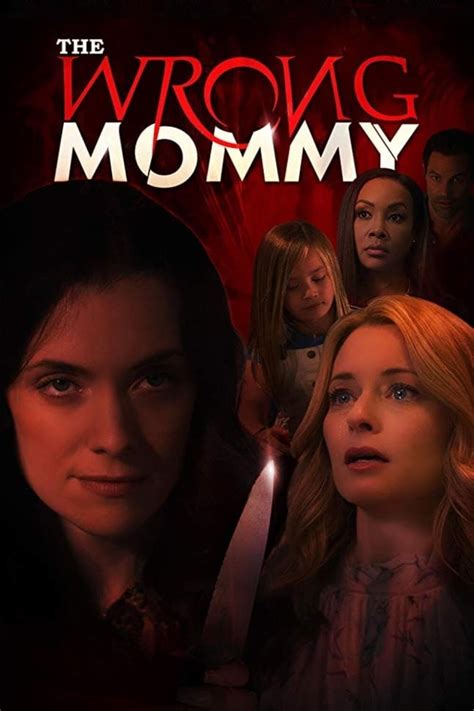 The Wrong Mommy 2019 Posters — The Movie Database Tmdb