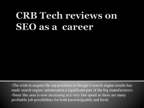 crb tech reviews on seo as a career
